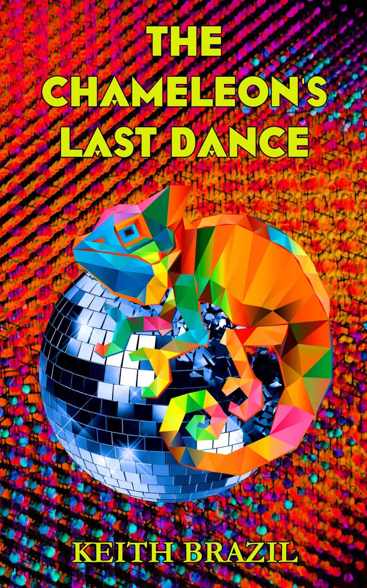 The Chameleon's Last Dance - Front Cover